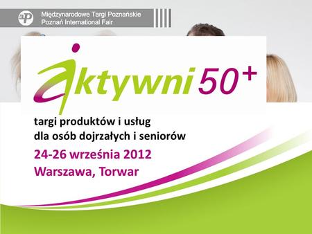 24-26 września 2012 Warszawa, Torwar
