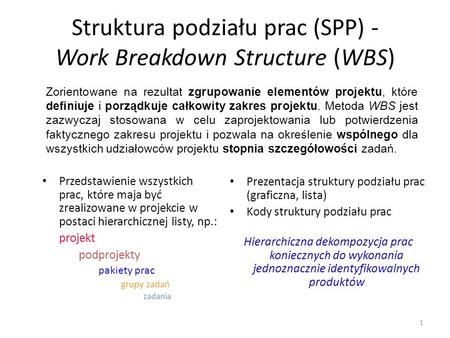 Struktura podziału prac (SPP) - Work Breakdown Structure (WBS)