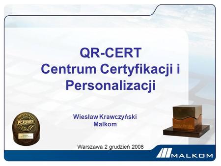 QR-CERT Centrum Certyfikacji i Personalizacji