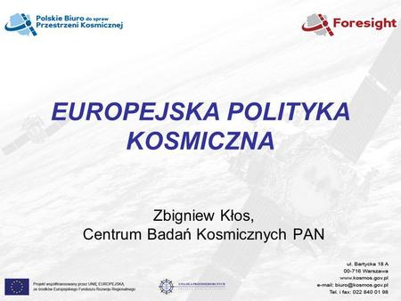 EUROPEJSKA POLITYKA KOSMICZNA