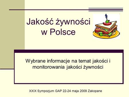 Jakość żywności w Polsce