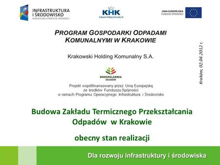Budowa Zakładu Termicznego Przekształcania Odpadów w Krakowie