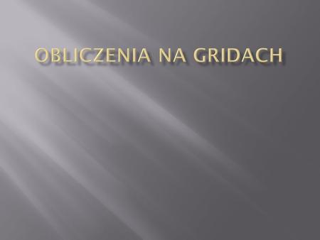 Jaka jest wydajność najszybszego superkomputera na świecie? 2566000 Gflopów 186368 procesorów Intel EM64T Xeon X56xx 2930 MHz (11.72 GFlops) 229376 GB.