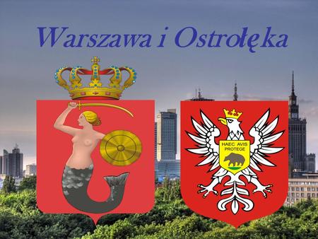 Warszawa i Ostrołęka.