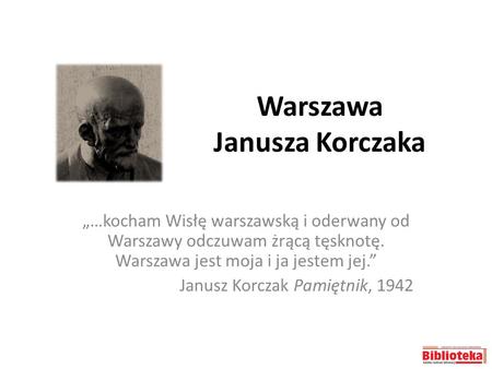 Warszawa Janusza Korczaka