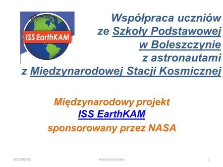 Międzynarodowy projekt ISS EarthKAM sponsorowany przez NASA