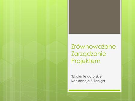 Zrównoważone Zarządzanie Projektem