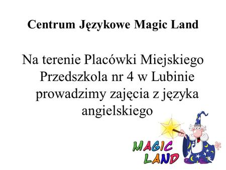 Centrum Językowe Magic Land