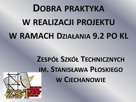 Zespół Szkół Technicznych im. Stanisława Płoskiego w Ciechanowie
