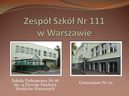 Zespół Szkół Nr 111 w Warszawie