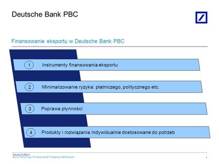 Deutsche Bank PBC Finansowanie eksportu w Deutsche Bank PBC
