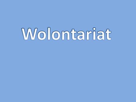 Wolontariat.