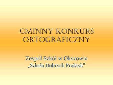 GMINNY KONKURS ORTOGRAFICZNY