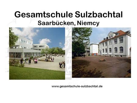 Gesamtschule Sulzbachtal Saarbücken, Niemcy
