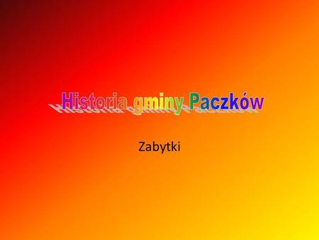 Historia gminy Paczków