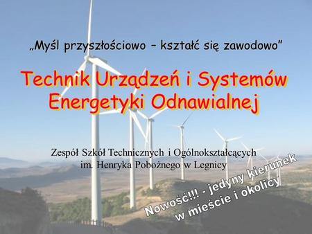Technik Urządzeń i Systemów Energetyki Odnawialnej