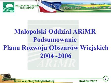 Małopolski Oddział ARiMR Planu Rozwoju Obszarów Wiejskich