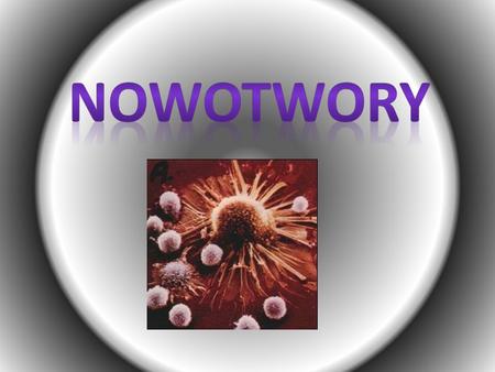Nowotwory.