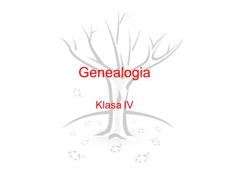 Genealogia Klasa IV.