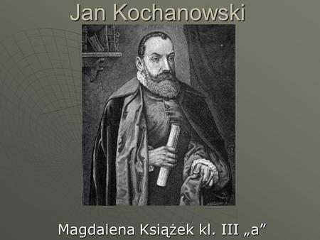 Magdalena Książek kl. III „a”