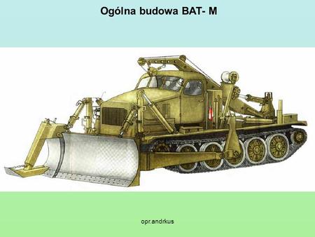 Ogólna budowa BAT- M opr.andrkus.