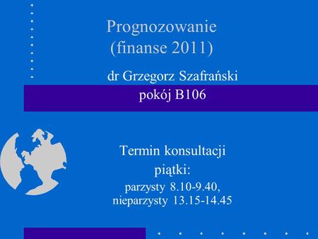 Prognozowanie (finanse 2011)
