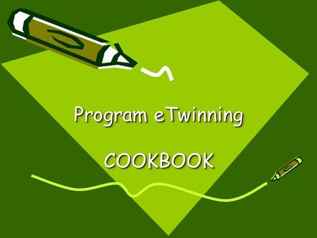 Program eTwinning COOKBOOK