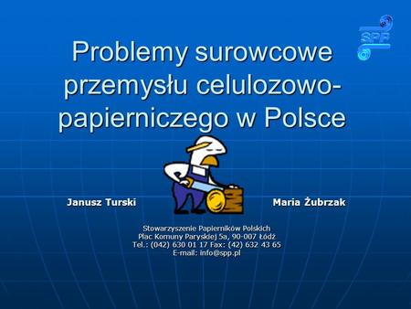 Problemy surowcowe przemysłu celulozowo-papierniczego w Polsce