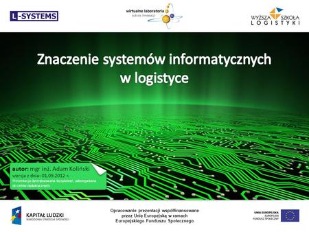 Znaczenie systemów informatycznych w logistyce