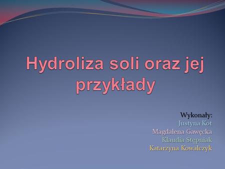 Hydroliza soli oraz jej przykłady