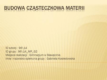 Budowa cząsteczkowa materii