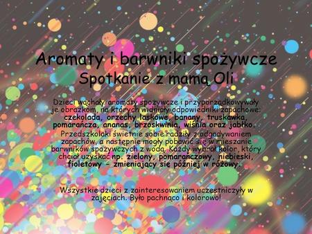 Aromaty i barwniki spożywcze Spotkanie z mamą Oli