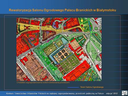 Rewaloryzacja Salonu Ogrodowego Pałacu Branickich w Białymstoku