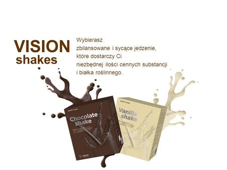 VISION shakes Wybierasz zbilansowane i sycące jedzenie, które dostarczy Ci niezbędnej ilości cennych substancji i białka roślinnego.