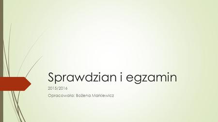 2015/2016 Opracowała: Bożena Markiewicz