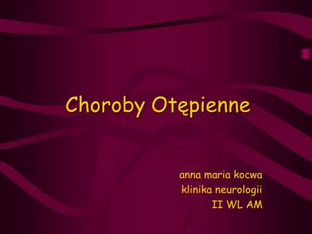 anna maria kocwa klinika neurologii II WL AM