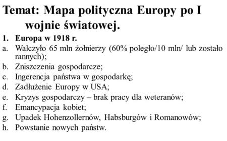 Temat: Mapa polityczna Europy po I wojnie światowej.