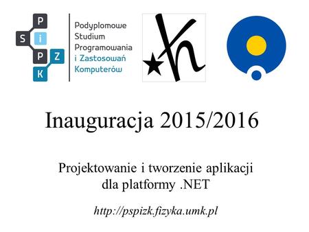 Projektowanie i tworzenie aplikacji dla platformy .NET