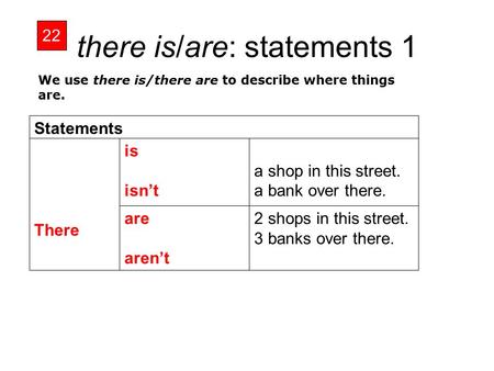 there is/are: statements 1