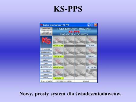 Nowy, prosty system dla świadczeniodawców.