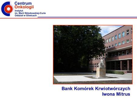 Bank Komórek Krwiotwórczych