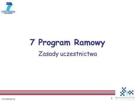 Www.kpk.gov.pl 1 7 Program Ramowy Zasady uczestnictwa.