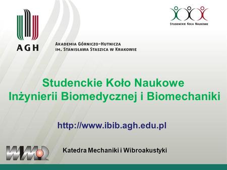 Studenckie Koło Naukowe Inżynierii Biomedycznej i Biomechaniki