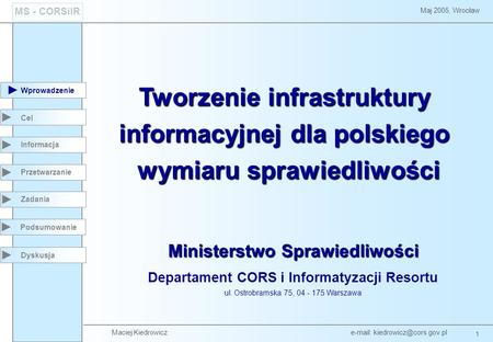 Tworzenie infrastruktury informacyjnej dla polskiego