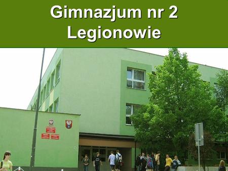 Gimnazjum nr 2 Legionowie