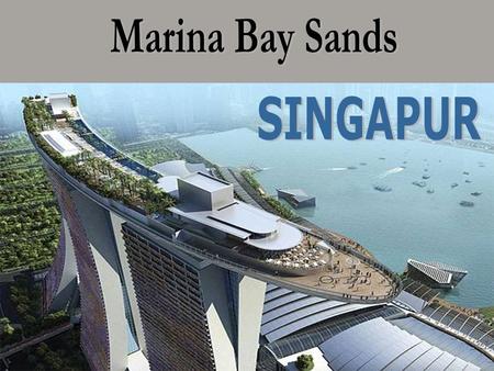 Marina Bay Sands SINGAPUR.