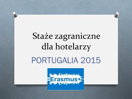 Staże zagraniczne dla hotelarzy