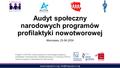 Audyt społeczny narodowych programów profilaktyki nowotworowej Warszawa, 25.04.2016.
