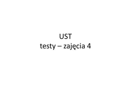 UST testy – zajęcia 4. Test 1.10 1. Formą działania administracji publicznej: a) jest stwierdzenie, w trybie nadzoru, nieważności statutu powiatu; b)