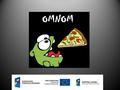 Gdzie? Pizza Omnom to firma uczniowska powstała przy II LO im. Jana Śniadeckiego w Kielcach, mieszczącego się przy ul. Śniadeckich 9.